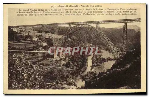 Ansichtskarte AK Garabit Cantal Le Grand Viaduc Eiffel et la Vallee de la Truyere vus de la Route de Ruines