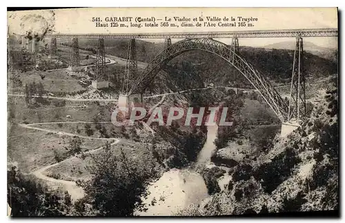 Cartes postales Garabit Cantal Le Viaduc et la Vallee de la Truyere