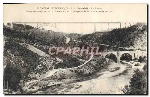 Ansichtskarte AK Le Cantal Pittoresque Garabit Le Viaduc