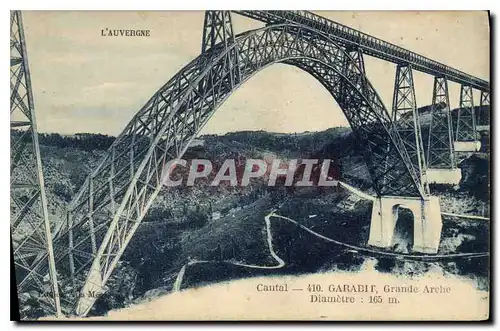 Cartes postales L'Auvergne Cantal Garabit Grande Arche