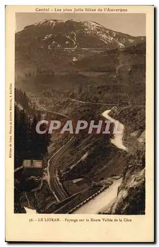 Ansichtskarte AK Cantal Les plus Jolis Sites de l'Auvergne Le Lioran Paysage sur la Haute Vallee de la Core