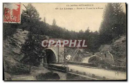 Cartes postales Le Cantal Pittoresque Le Lioran Entree du Tunnel de la Route