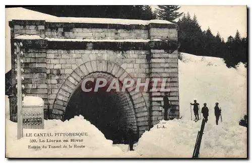 Cartes postales Le Cantal Pittoresque Le Lioran en Hiver Entree du Tunnel de la Route