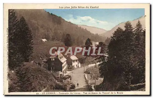 Cartes postales Les plus Jolis Sites du Cantal Le Lioran Panorama du Lioran Vue au dessus du Tunnel de la Route
