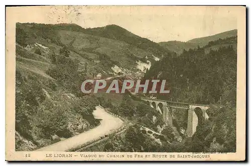 Cartes postales Le Lioran Viaduc du Chemin de Fer et Route de Saint Jacques