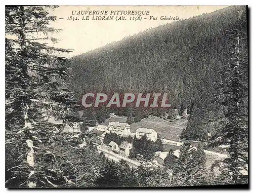 Ansichtskarte AK L'Auvergne Pittoresque Cantal Le Lioran Vue Generale