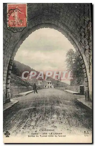 Ansichtskarte AK L'Auvergne Cantal Le Lioran Sortie du Tunnel Cote du Lioran