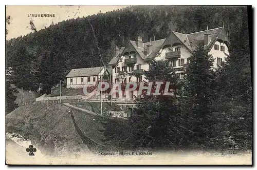 Cartes postales L'Auvergne Cantal Le Lioran