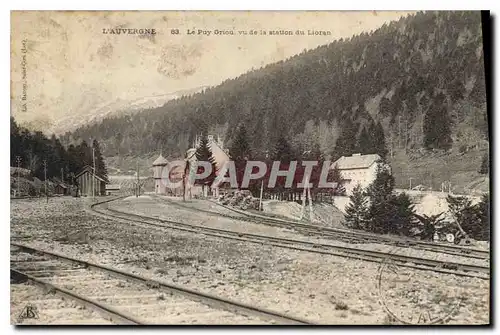 Cartes postales L'Auvergne Le Puy Griou vu de la Station du Lioran