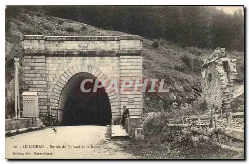 Ansichtskarte AK Le Lioran Entree du Tunnel de la Route