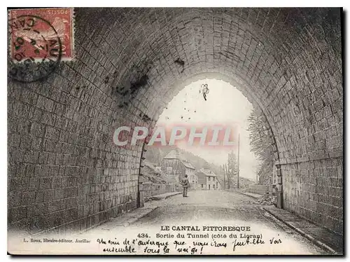 Cartes postales Le Cantal Pittoresque Sortie du Tunnel Cote du Lioran