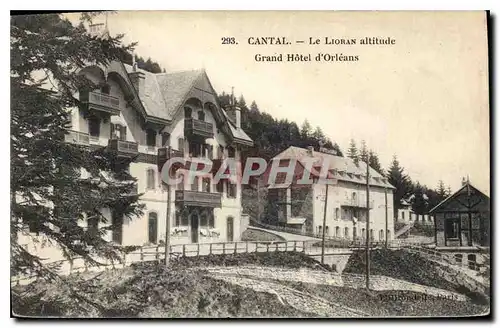 Cartes postales Cantal Le Lioran altitude Grand Hotel d'Orleans