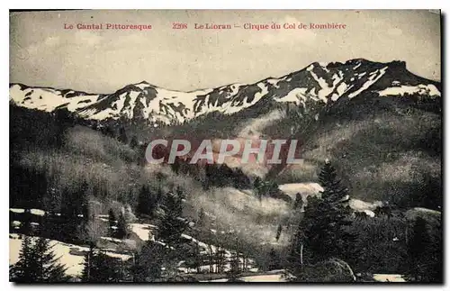 Ansichtskarte AK Le Cantal Pittoresque Le Lioran Cirque du Col de Rombiere