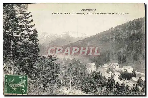 Cartes postales L'Auvergne Cantal Le Lioran la Vallee de Rombiere et le Puy Griou