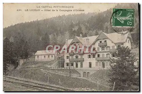 Ansichtskarte AK Le Cantal Pittoresque Le Lioran Hotel de la Compagne d'Orleans