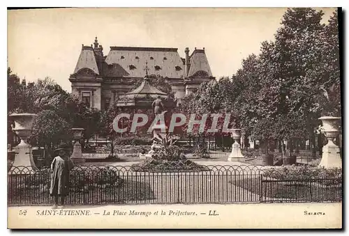 Cartes postales Saint Etienne La Place Marengo et la Prefecture