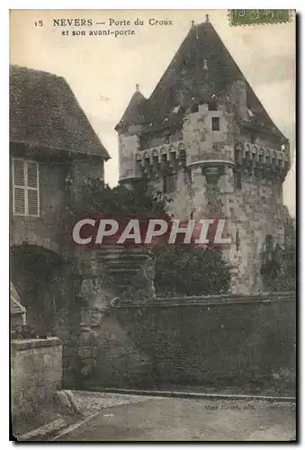 Ansichtskarte AK Nevers Porte du Croux et son avant porte