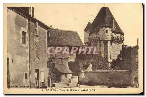 Cartes postales Nevers Porte du Croux et Avant Porte