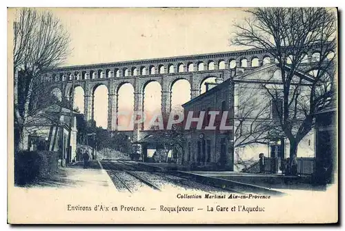 Cartes postales Environs d'Aix en Provence Roquefavour la Gare et l'Aqueduc