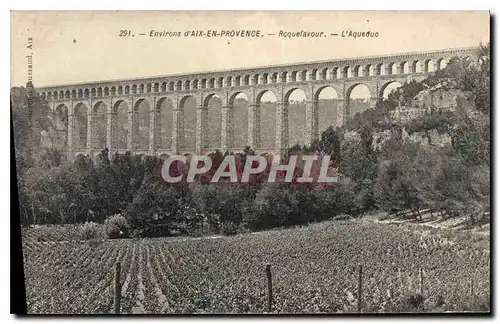 Ansichtskarte AK Environs d'Aix en Provence Roquefavour L'Aqueduc