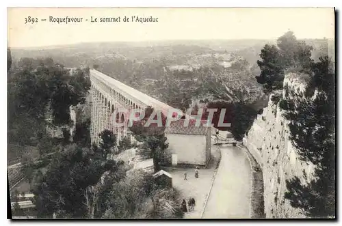 Cartes postales Roquefavour Le sommet de l'Aqueduc