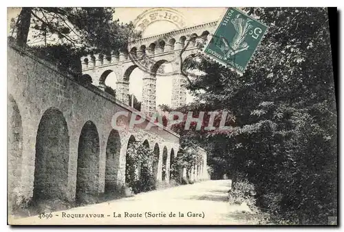 Cartes postales Roquefavour La Route Sortie de la Gare