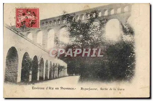 Cartes postales Environs d'Aix en Provence Roquefavour Sortie de la Gare