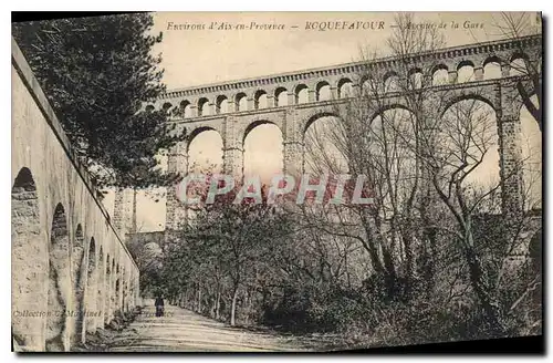 Cartes postales Environs d'Aix en Provence Roquefavour L'Aqueduc de la Gare