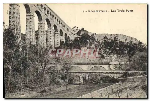 Ansichtskarte AK Roquefavour Les Trois Ponts
