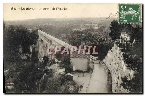 Cartes postales Roquefavour Le sommet de l'Aqueduc