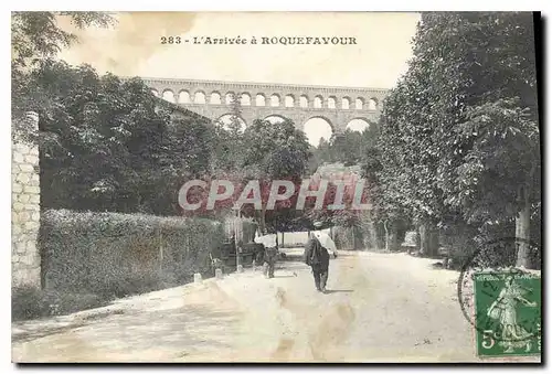 Cartes postales L'Arrivee a Roquefavour