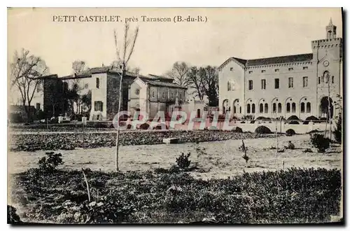 Cartes postales Petit Castelet pres Tarascon B du R