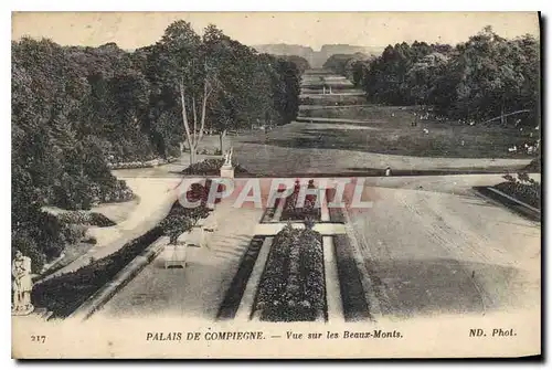 Cartes postales Palais de Compiegne Vue sur les Beaux Monts