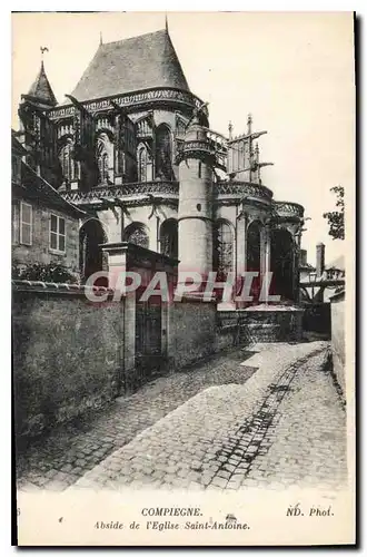 Ansichtskarte AK Compiegne Abside de l'Eglise Saint Antoine