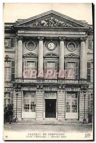 Ansichtskarte AK Chateau de Compiegne Porte l'Honneur