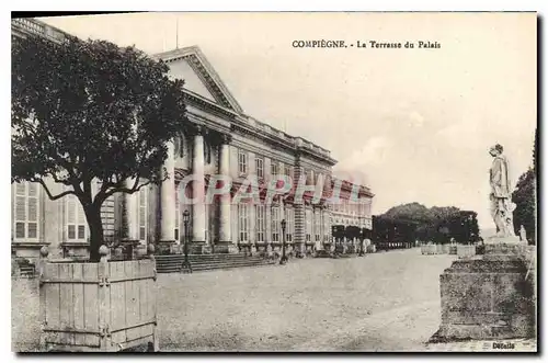 Ansichtskarte AK Compiegne La Terrasse du Palais