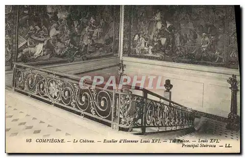 Cartes postales Compiegne Le Chateau Escalier d'Honneur Louis XVI