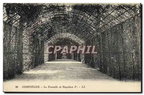 Cartes postales Compiegne La Tonnelle de Napoleon 1er