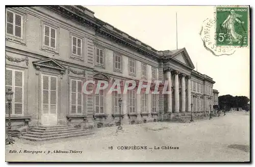 Cartes postales Compiegne Le Chateau