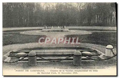 Cartes postales Foret de Compiegne Clairiere de la Victoire Emplacement du train du Marechal Foch