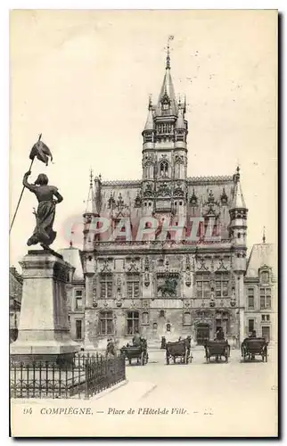 Cartes postales Compiegne Place de l'Hotel de Ville