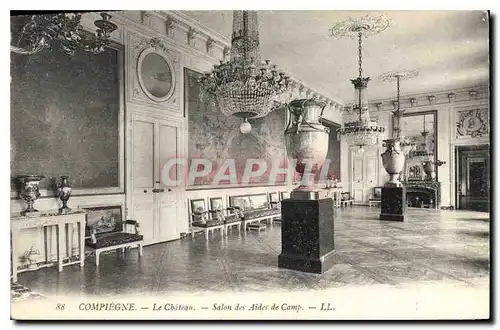 Ansichtskarte AK Compiegne Le Chateau Salon des Aides de Camp