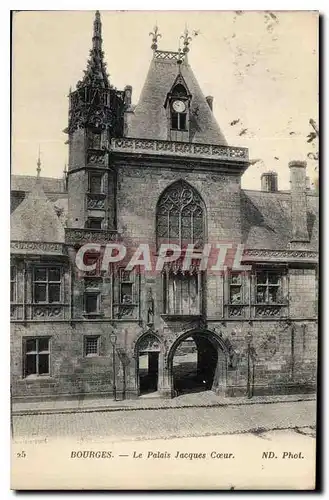 Cartes postales Bourges Le Palais Jacques Coeur