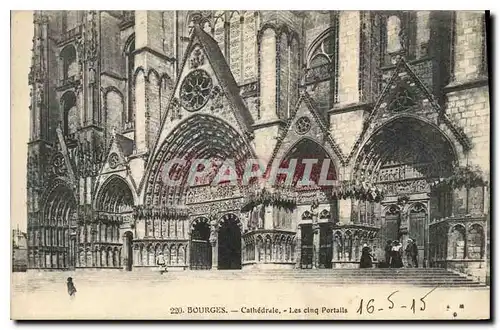 Ansichtskarte AK Bourges Cathedrale Les Cinq Portails