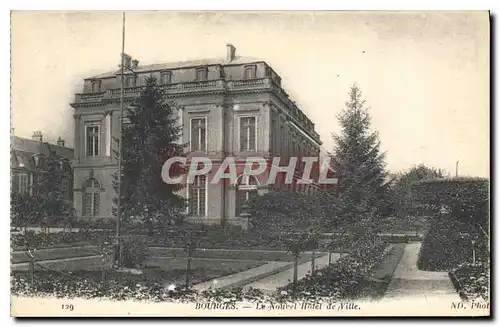 Cartes postales Bourges Le Nouvel Hotel de Ville