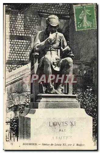 Cartes postales Bourges Statue de Louis XI