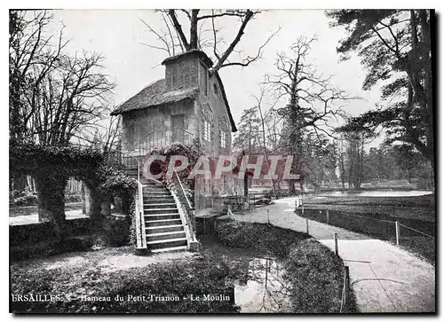 Cartes postales Versailles Hameau du Petit Trianon Le Moulin