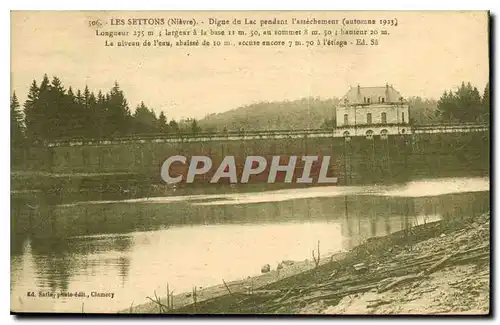 Cartes postales Les Settons Nievre Digue du Lac pendant l'assechement automune 1923