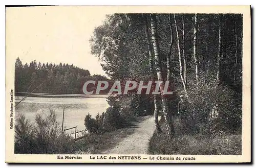 Ansichtskarte AK En Morvan le Lac des Settons le Chemin de Ronde