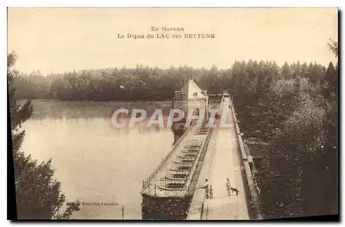 Cartes postales En Morvan la Digue du Lac des Settons